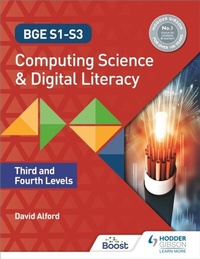 Enlarge image Cover: BGE S1-S3 Computing Science and Digital Literacy: Third and Fourth Levels - Hodder Gibson