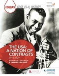 Cover: Eduqas GCSE (9-1) History The USA: A Nation of Contrasts 1910-1929 - Hodder Education