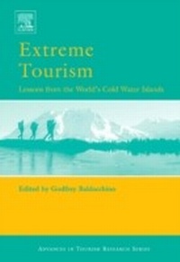 Bild vergrößern Bild: Extreme Tourism: Lessons from the World's Cold Water Islands - Routledge