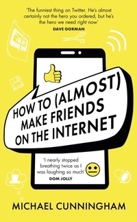 Enlarge image Cover: How to (Almost) Make Friends on the Internet - TRAPEZE