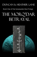 Cover: The Morq'Dar Betrayal - Duncan Lane