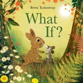 Cover: What If? - ORCHARD BOOKS