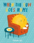 Cover: When the Sun Goes Home - ORCHARD BOOKS
