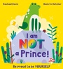 Cover: I Am NOT a Prince - ORCHARD BOOKS
