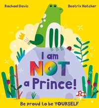 Abbildung von: I Am NOT a Prince - ORCHARD BOOKS