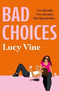 Abbildung von: Bad Choices - Orion