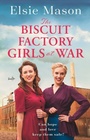 Cover: The Biscuit Factory Girls at War - Orion