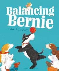 Abbildung von: Balancing Bernie - Hodder Children's Books