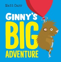 Abbildung von: Ginny's Big Adventure - Hodder Children's Books