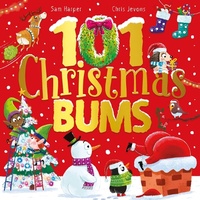 Abbildung von: 101 Christmas Bums - Hodder Children's Books