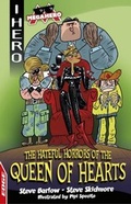 Cover: The Hateful Horrors of the Queen of Hearts - Franklin Watts