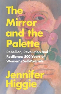 Abbildung von: The Mirror and the Palette - Weidenfeld and Nicholson