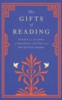 Cover: The Gifts of Reading - Weidenfeld and Nicholson