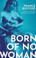 Cover: Born of No Woman - Weidenfeld and Nicholson