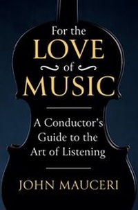 Abbildung von: For the Love of Music - Weidenfeld and Nicholson