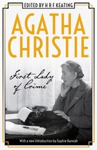 Abbildung von: Agatha Christie: First Lady of Crime - Weidenfeld and Nicholson