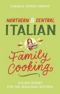 Abbildung von: Northern & Central Italian Family Cooking - Robinson