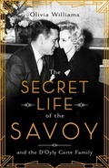 Cover: The Secret Life of the Savoy - Headline