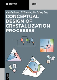 Abbildung von: Conceptual Design of Crystallization Processes - De Gruyter