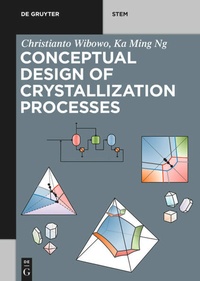 Enlarge image Cover: Conceptual Design of Crystallization Processes - De Gruyter