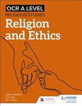 Cover: OCR A Level Religious Studies: Religion and Ethics - Hodder Education