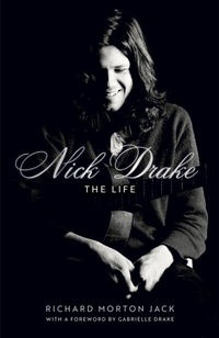 Abbildung von: Nick Drake: The Life - John Murray Publishers Ltd