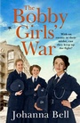 Cover: The Bobby Girls' War - Hodder & Stoughton