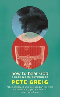 Enlarge image Cover: How to Hear God - Hodder & Stoughton
