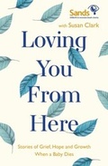 Cover: Loving You From Here - Hodder & Stoughton