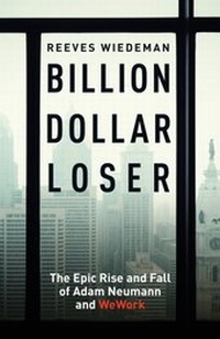 Abbildung von: Billion Dollar Loser: The Epic Rise and Fall of WeWork - Hodder & Stoughton