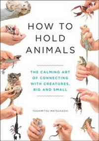 Enlarge image Cover: How to Hold Animals - Quercus