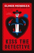 Cover: Kiss the Detective - MacLehose Press