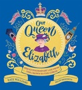 Cover: Our Queen Elizabeth - Wren & Rook