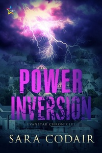 Enlarge image Cover: Power Inversion (The Evanstar Chronicles, #2) - NineStar Press, LLC