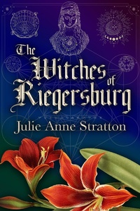 Enlarge image Cover: The Witches of Riegersburg (Red Amaryllis, #1) - Red Amaryllis