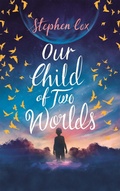 Cover: Our Child of Two Worlds - ARCADIA