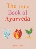 Cover: The Little Book of Ayurveda - Gaia