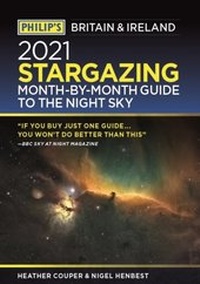 Abbildung von: Philip's 2021 Stargazing Month-by-Month Guide to the Night Sky in Britain & Ireland - Philip's