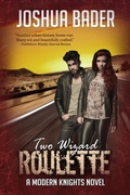 Cover: Two Wizard Roulette - City Owl Press