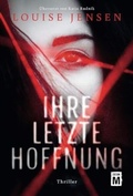 Cover: Ihre letzte Hoffnung - Edition M