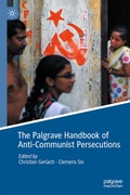 Cover: The Palgrave Handbook of Anti-Communist Persecutions - Palgrave Macmillan