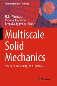 Enlarge image Cover: Multiscale Solid Mechanics - Springer