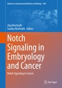 Cover: Notch Signaling in Embryology and Cancer - Springer