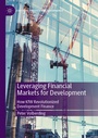 Cover: Leveraging Financial Markets for Development - Palgrave Macmillan