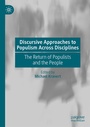 Cover: Discursive Approaches to Populism Across Disciplines - Palgrave Macmillan