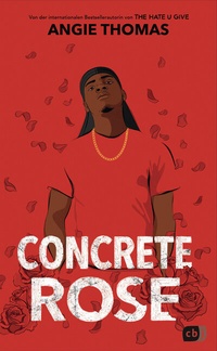 Enlarge image Cover: Concrete Rose - cbj