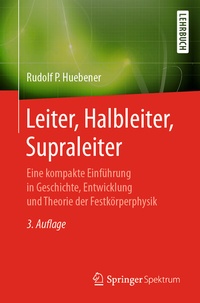 Bild vergrößern Bild: Leiter, Halbleiter, Supraleiter - Springer Spektrum