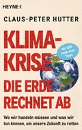 Cover: Klimakrise: Die Erde rechnet ab - Heyne