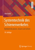 Abbildung von: Systemtechnik des Schienenverkehrs - Springer Vieweg