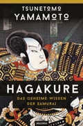 Cover: Hagakure - Das geheime Wissen der Samurai - Anaconda Verlag